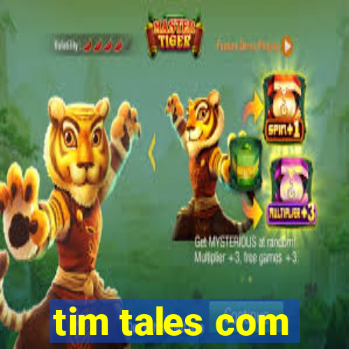 tim tales com